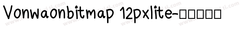 Vonwaonbitmap 12pxlite字体转换